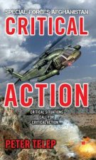 Special Forces Afghanistan Critical Action
