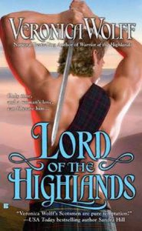Lord of the Highlands by Veronica Wolff