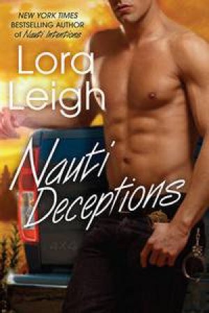 Nauti Deceptions by Lora Leigh