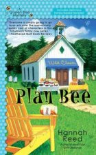 Plan Bee A Queen Bee Mystery Book 3