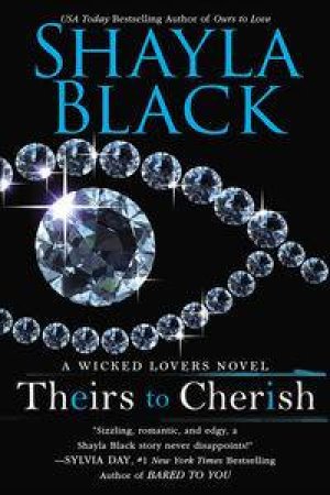 Theirs to Cherish by Shayla Black