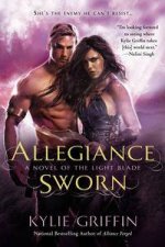 Allegiance Sworn A Novel of the Light Blade Book 3