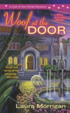 Woof at the Door A Call of the Wilde Mystery Book 1