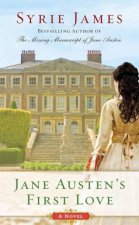 Jane Austens First Love