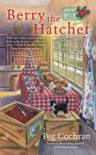 Berry the Hatchet Cranberry Cove Book 2