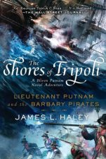 Lieutenant Putnam And The Barbary Pirates01 The Shores Of Tripoli