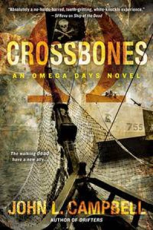 Crossbones by John L. Campbell