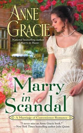 Marry In Scandal by Anne Gracie