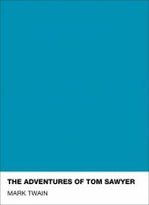 Pantone Classic The Adventures Of Tom Sawyer