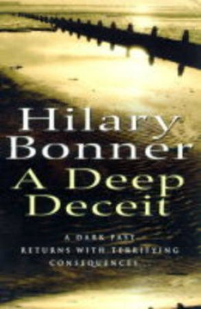 A Deep Deceit by Hilary Bonner