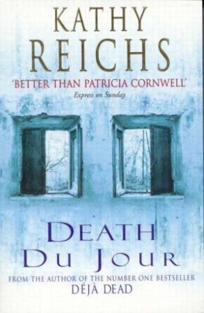 Death Du Jour by Kathy Reichs