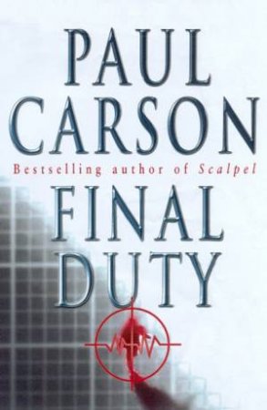 Final Duty by Paul Carson