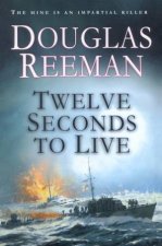 Twelve Seconds To Live
