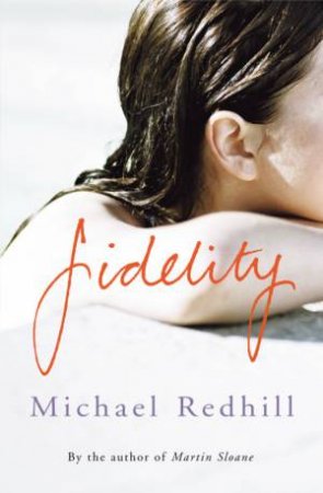 Fidelity by Michael Redhill