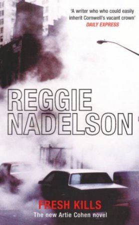 Fresh Kills by Reggie Nadelson