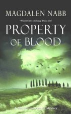 A Marshal Guarnaccia Novel Property Of Blood