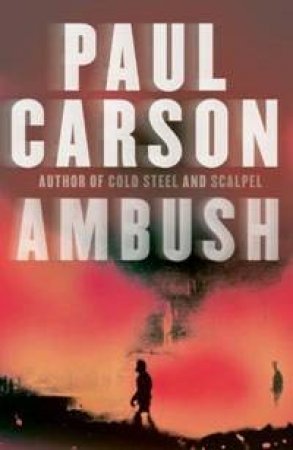 Ambush by Paul Carson