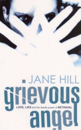 Grievous Angel by Jane Hill