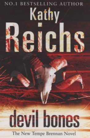 Devil Bones by Kathy Reichs