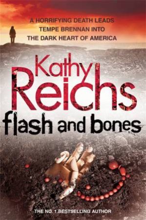 Flash and Bones by Kathy Reichs