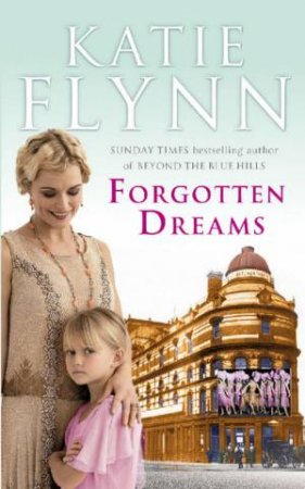 Forgotten Dreams by Katie Flynn