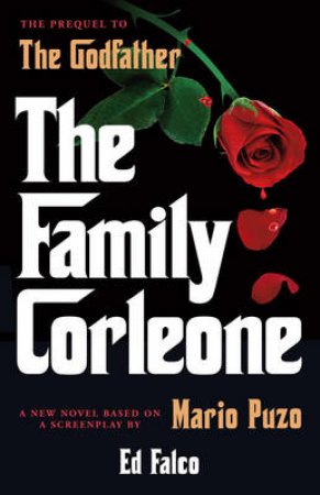 The Family Corleone by Edward Falco