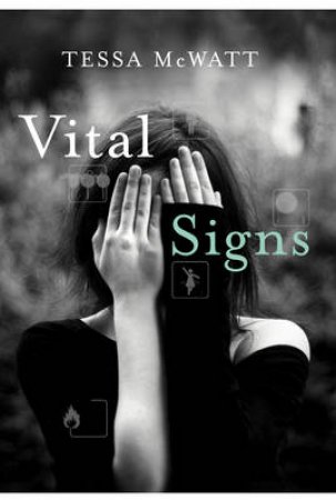 Vital Signs by Tessa Mcwatt
