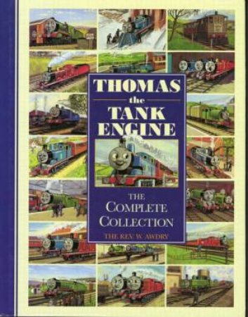 Thomas The Tank Engine Complete Collection by Rev W Awdry