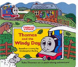 Thomas And The Windy Day - Drive Along by Christopher Awdry