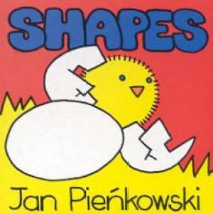 Nursery Board Book: Shapes by Jan Pienkowski
