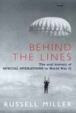 Behind The Lines Special Operations In World War II