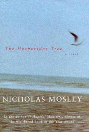 The Hesperides Tree by Nicholas Mosley