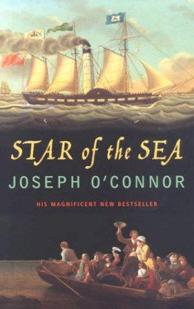 Star Of The Sea by Joseph O'Connor