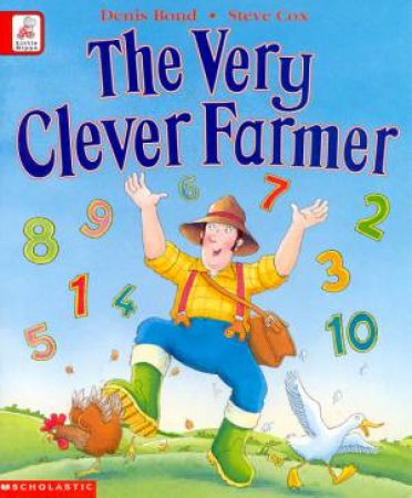 The Very Clever Farmer by Denis Bond & Steve Cox