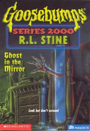 Ghost In The Mirror by R L Stine