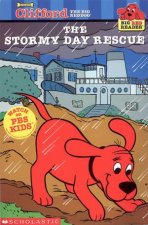 Clifford Big Red Reader The Stormy Day Rescue