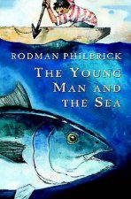 The Young Man And The Sea
