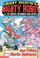 Mighty Robot Vs The Jurassic Jackrabbits From Jupiter