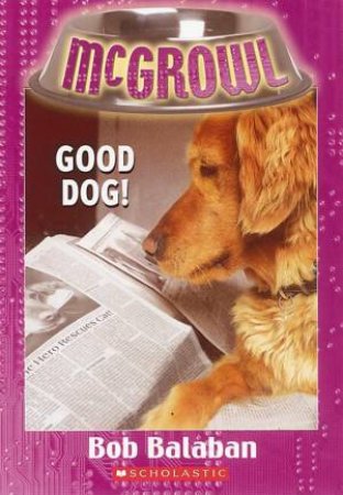 Good Dog! by Bob Balaban