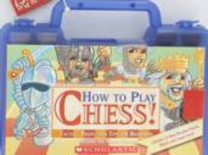 How To Play Chess! by Various