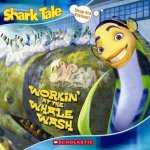 Shark Tale Workin At The Whale Wash