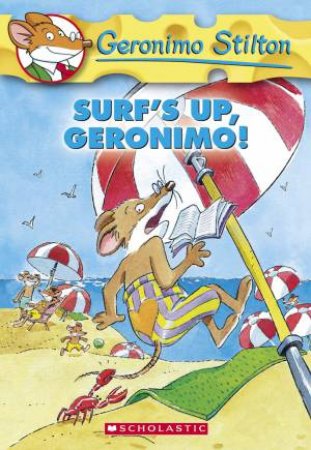 Surf's Up, Geronimo by Geronimo Stilton