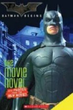 Batman Begins The  Movie Novel