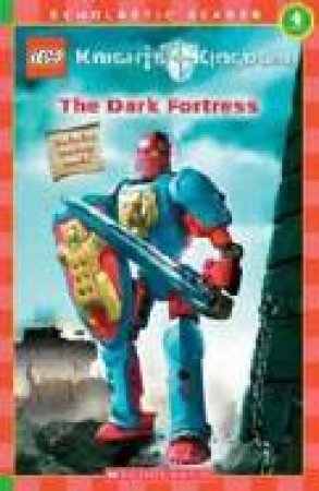 The Knights' Kingdom: The Dark Fortress by Daniel Lipkowitz