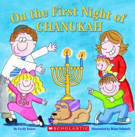 On The First Night of Chanukah by Cecily Kaiser