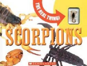 The Real Thing: Scorpions by Mary Packard