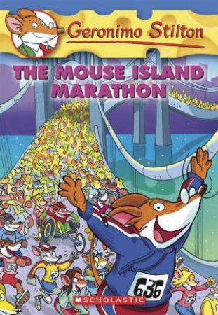 The Mouse Island Marathon by Geronimo Stilton