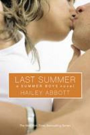 Last Summer by Hailey Abbott