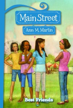 Best Friends by Ann M Martin