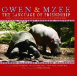 Owen  Mzee The Language Of Friendship